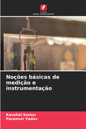 Noes bsicas de medio e instrumentao