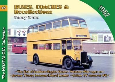 No 48 Buses, Coaches & Recollections 1967 - Conn, Henry