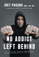 No Addict Left Behind: It's a Recovery Medicine State of Mind