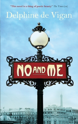 No and Me - De Vigan, Delphine