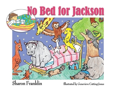 No Bed for Jackson - Franklin, Sharon