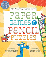 No Boredom Allowed!: Paper Games & Pencil Puzzles