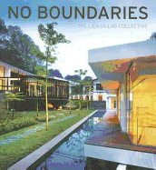 No Boundaries: The Lien Villa Collective