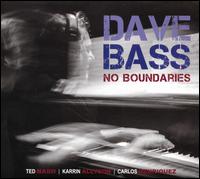 No Boundaries - Dave Bass/Ted Nash/Mauricio Herrera