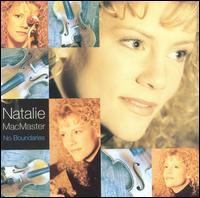 No Boundaries - Natalie MacMaster