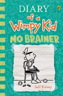 No Brainer: Diary of a Wimpy Kid (18) - Kinney, Jeff