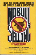 No Bull Selling - Trisler, Hank