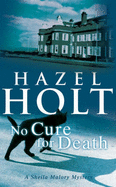 No Cure for Death