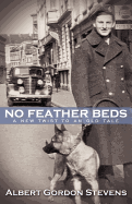 No Feather Beds: A New Twist to an Old Tale