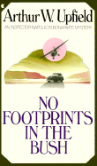 No Footprints in the Bush - Upfield, Arthur W