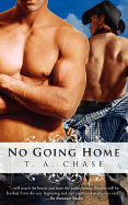 No Going Home - Chase, T A