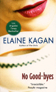 No Good-Byes - Kagan, Elaine