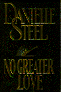 No Greater Love - Steel, Danielle