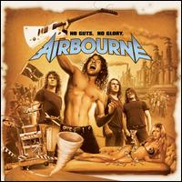 No Guts. No Glory. - Airbourne