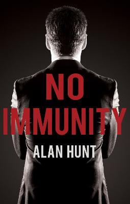 No Immunity - Hunt, Alan