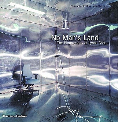 No Man's Land - Cohen, Lynne (Photographer), and Thomas, Ann (Text by), and Theberge, Pierre (Preface by)