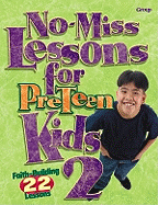 No-Miss Lessons for Preteen Kids 2