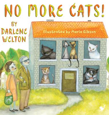 No More Cats! - Welton, Darlene