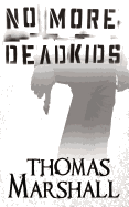 No More Dead Kids