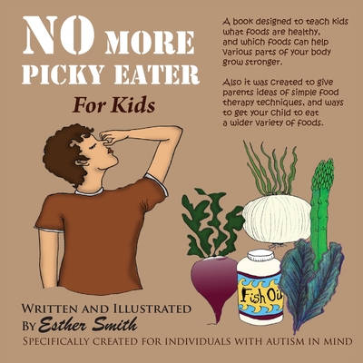 No More Picky Eaters - Smith, Esther