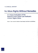 No More Rights Without Remedies: An Impact Evaluation of the National Crime Victim Law Institute's Victims' Rights Clinics