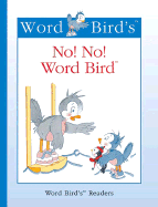 No! No! Word Bird