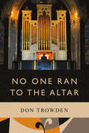 No One Ran to the Altar: Volume 2