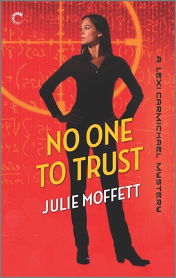 No One to Trust - Moffett, Julie