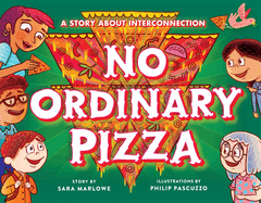 No Ordinary Pizza: A Story about Interconnection