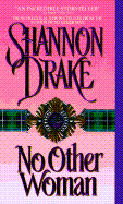 No Other Woman - Drake, Shannon