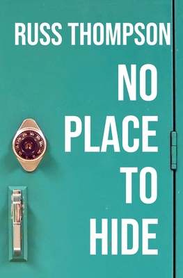No Place to Hide - Thompson, Russ