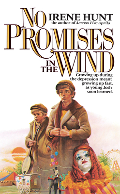No Promises in the Wind - Hunt, Irene