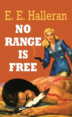 No Range Is Free - Halleran, E E