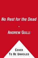 No Rest for the Dead - Baldacci, David (Introduction by), and Brown, Sandra, and Stine, R L