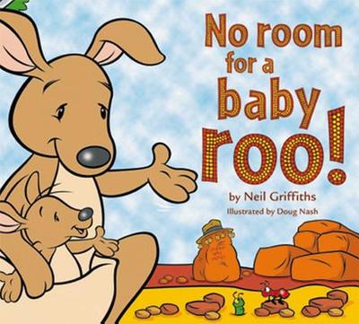 No Room for a Baby Roo! with Audio CD - Griffiths, Neil