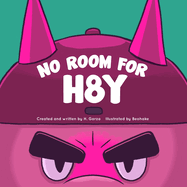 No Room for H8Y
