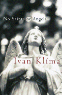 No Saints or Angels