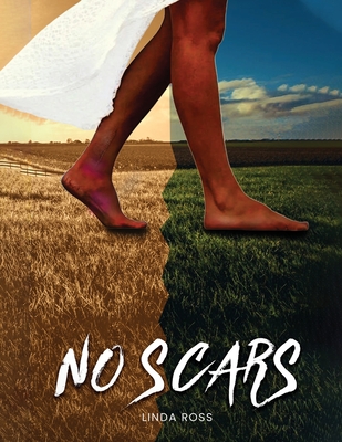 No Scars - Ross, Linda