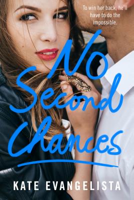 No Second Chances - Evangelista, Kate