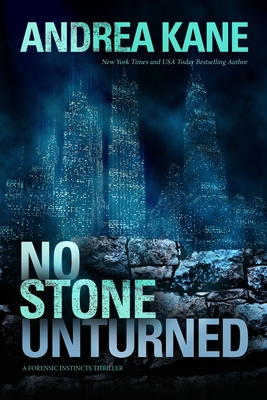 No Stone Unturned - Kane, Andrea