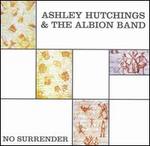 No Surrender - The Albion Band