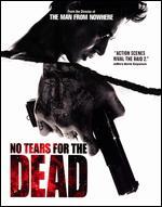 No Tears for the Dead [Blu-ray]