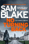 No Turning Back: The new thriller from the #1 bestselling author