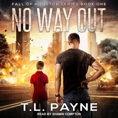 No Way Out Lib/E - Payne, T L, and Compton, Shawn (Read by)