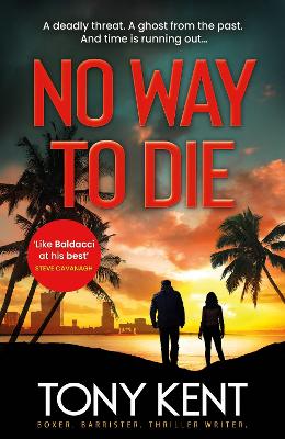 No Way to Die - Kent, Tony