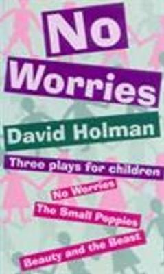 No Worries - Holman, David