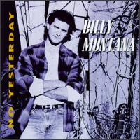 No Yesterday - Billy Montana