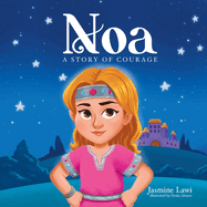 Noa: A Story of Courage