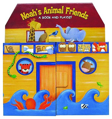 Noah's Animal Friends: A Book and Playset - Ellis, Gwen, and Barnard, Lucy