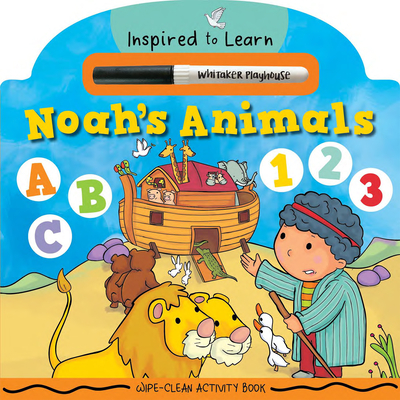 Noah's Animals: Wipe-Clean Activity Book - Whitaker Playhouse